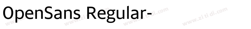 0penSans Regular字体转换 0penSans Regular字体转换